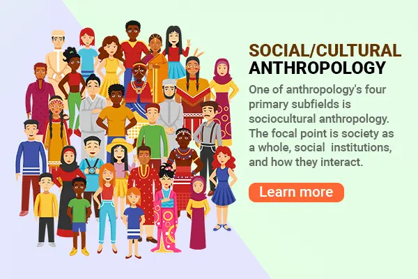 Social Cultural Anthropology